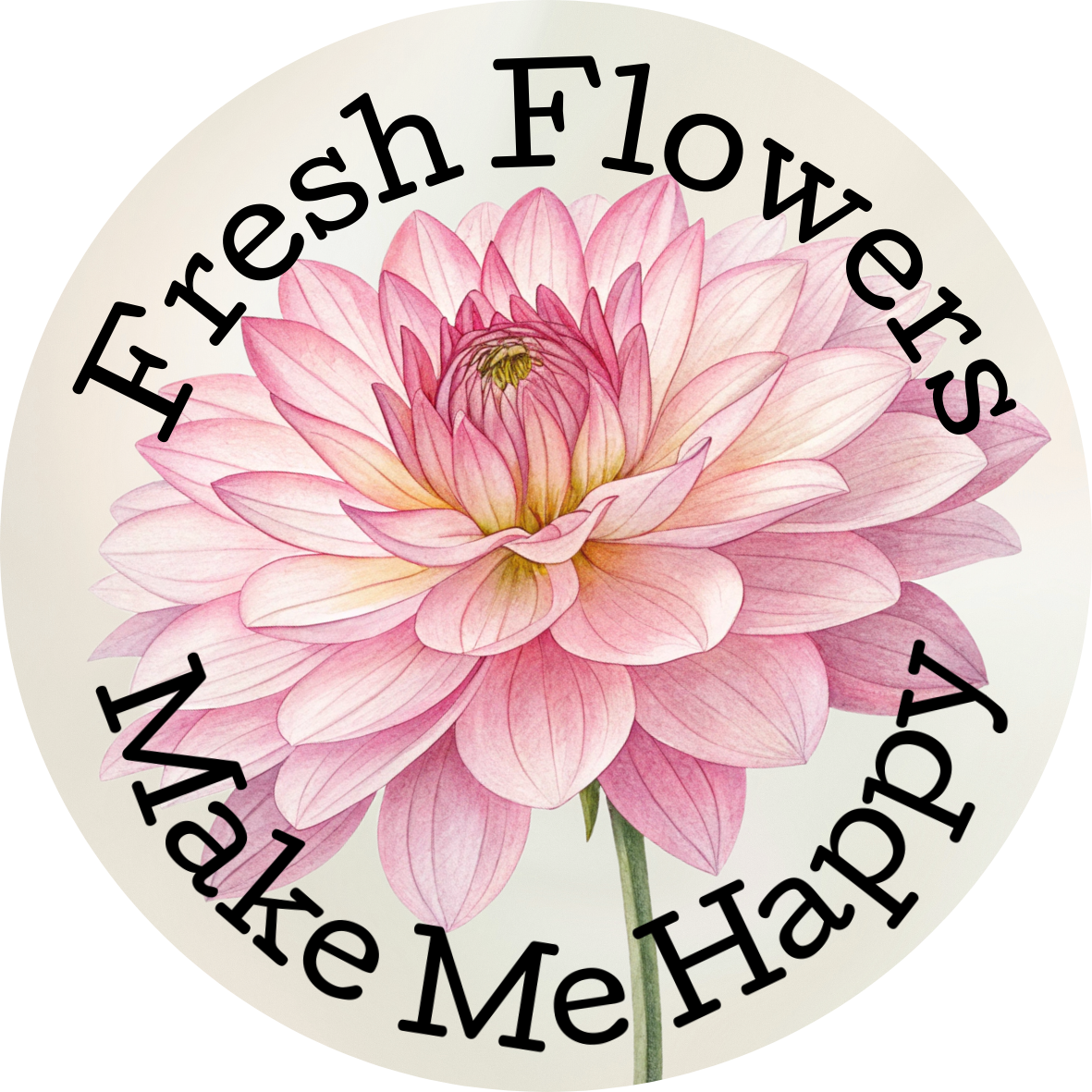 fresh flowers make me happy bonus sticker